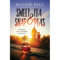Sweet Tea & Snap Peas - Paperback