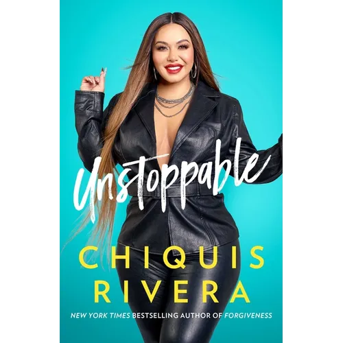 Unstoppable: How I Found My Strength Through Love and Loss - Hardcover