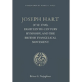 Joseph Hart: (1712-1768), Eighteenth-Century Hymnody, and the British Evangelical Movement - Hardcover