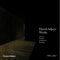 David Adjaye - Works 1995-2007: Houses, Pavilions, Installations, Buildings - Hardcover