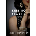 Keep No Secrets - Paperback