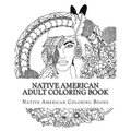 Native American Adult Coloring Book - Paperback