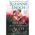 Hit Me with Your Best Scot - Paperback