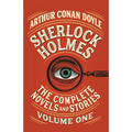 Sherlock Holmes: The Complete Novels and Stories, Volume I - Paperback