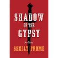 Shadow of the Gypsy - Paperback