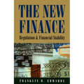 The New Finance: Regulation and Financial Stability - Paperback