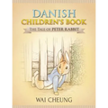 Danish Children's Book: The Tale of Peter Rabbit - Paperback