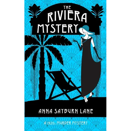 The Riviera Mystery: A 1920s Murder Mystery - Paperback