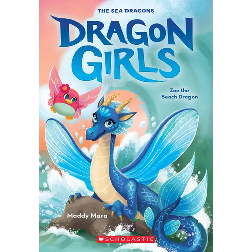 Zoe the Beach Dragon (Dragon Girls #11): Volume 11 - Paperback
