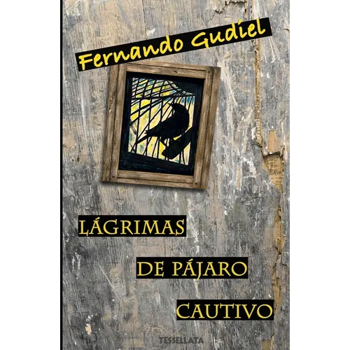 Lágrimas de pájaro cautivo - Paperback