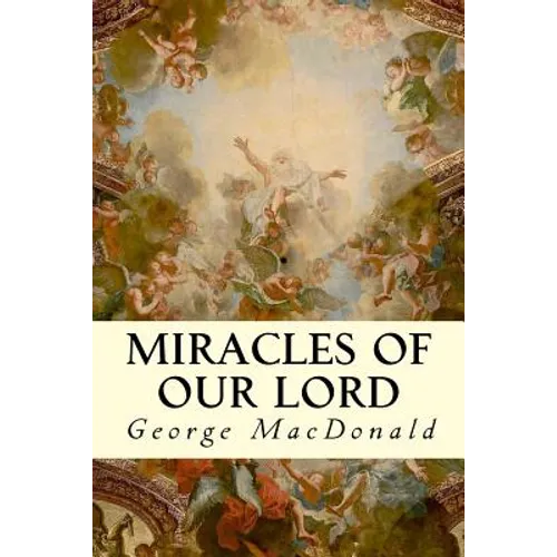 Miracles of Our Lord - Paperback