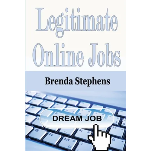 Legitimate Online Jobs - Paperback