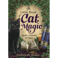 The Little Book of Cat Magic: Spells, Charms & Tales - Paperback