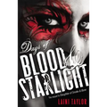 Days of Blood & Starlight - Hardcover