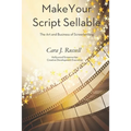 Make Your Script Sellable: The Art and Business of Screenwriting - Paperback