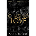 Chasing Love - Paperback
