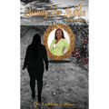 Beauty for Ashes - Hardcover