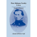 First Alabama Cavalry, USA: Homage to Patriotism - Paperback