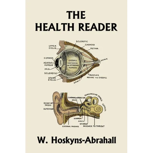 The Health Reader (Color Edition) (Yesterday's Classics) - Paperback