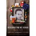 Descanso for My Father: Fragments of a Life - Paperback