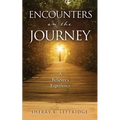 Encounters on the Journey: A Believer's Experience - Paperback