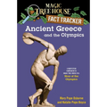 Ancient Greece and the Olympics: A Nonfiction Companion to Magic Tree House #16: Hour of the Olympics - Paperback