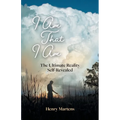 I Am That I Am: The Ultimate Reality Self-Revealed - Paperback