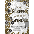 The Sleeper and the Spindle - Hardcover