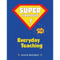 Super Strategies for Everyday Teaching - Paperback