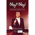 Okay? Okay! Dennis James' Lifetime of Firsts (hardback) - Hardcover