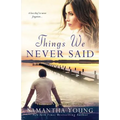 Things We Never Said: A Hart's Boardwalk Novel - Paperback