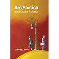 Ars Poetica and Other Poems - Paperback