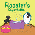 Rooster's Day at the Spa - Paperback