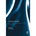 Loneliness Updated: Recent research on loneliness and how it affects our lives - Paperback