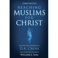 Reaching Muslims for Christ - Paperback