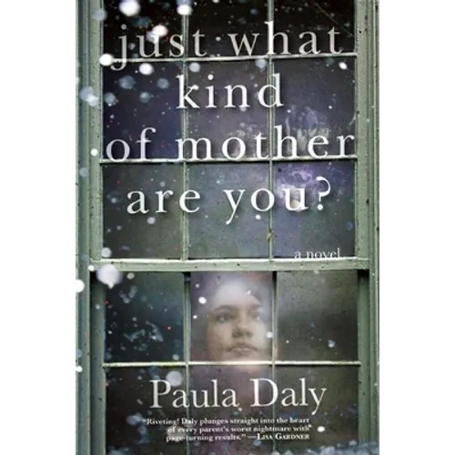 Just What Kind of Mother Are You? - Paperback