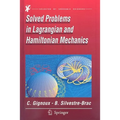 Solved Problems In Lagrangian And Hamiltonian Mechanics - Hardcover
