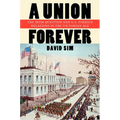 A Union Forever - Hardcover
