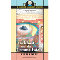The Ghost and the Femme Fatale - Mass Market Paperbound