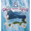 El Ciclo del Agua (the Water Cycle) - Paperback