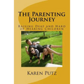 The Parenting Journey, Raising Deaf and Hard of Hearing Children - Paperback