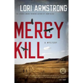 Mercy Kill: A Mystery - Paperback