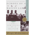 Echoes of a Native Land: Two Centuries of a Russian Village - Paperback