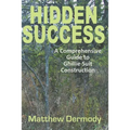 Hidden Success: A Comprehensive Guide to Ghillie Suit Construction - Paperback