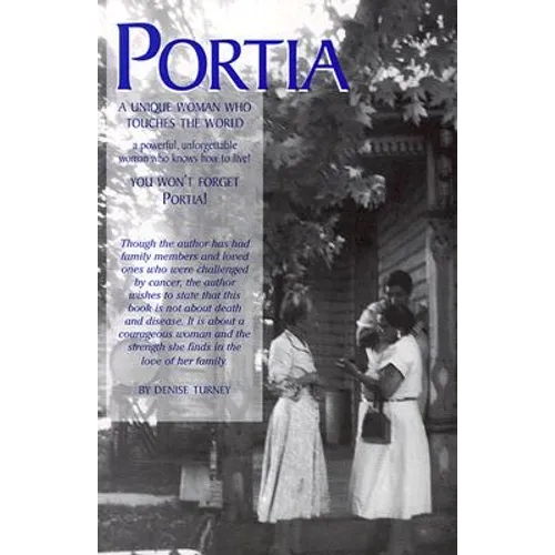 Portia: A Unique Woman Who Touches the World - Paperback