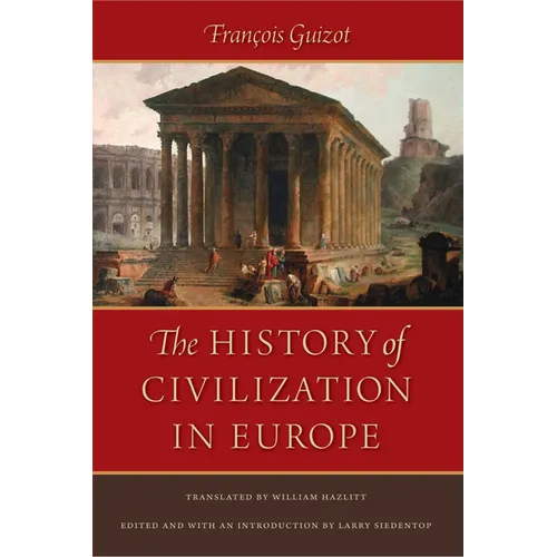 The History of Civilization in Europe - Hardcover