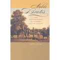 Noble Brutes: How Eastern Horses Transformed English Culture - Hardcover