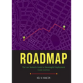 Roadmap: Roadmap: The Law Student's Guide to Meaningful Employment, Third Edition - Paperback
