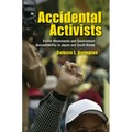 Accidental Activists: Victim Movements and Government Accountability in Japan and South Korea - Hardcover