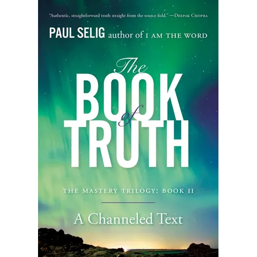 The Book of Truth: The Mastery Trilogy: Book II - Paperback